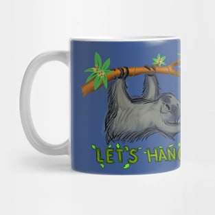 Let's Hang Mug